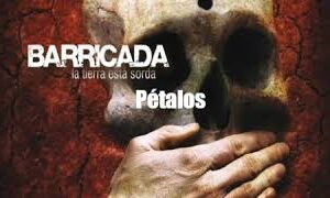 Pétalos | Barricada
